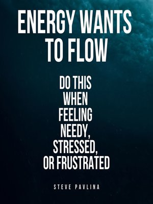 cover image of Energy Wants to Flow